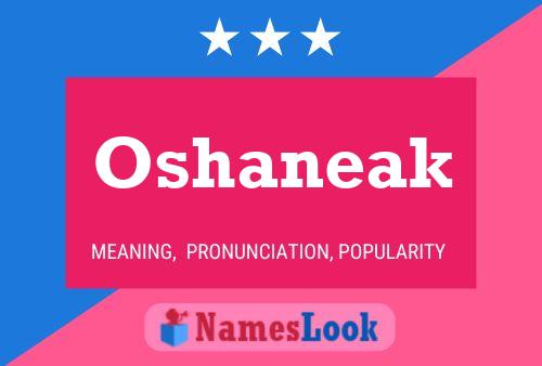 Oshaneak Name Poster