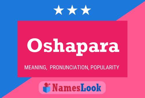 Oshapara Name Poster