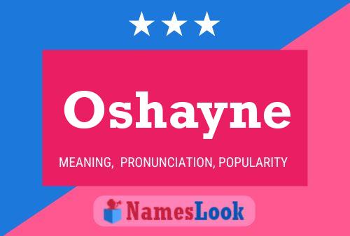 Oshayne Name Poster