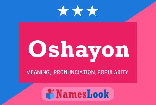 Oshayon Name Poster