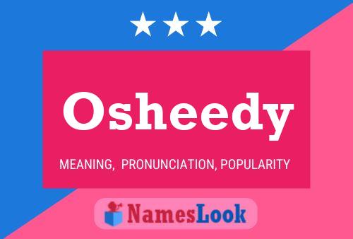 Osheedy Name Poster