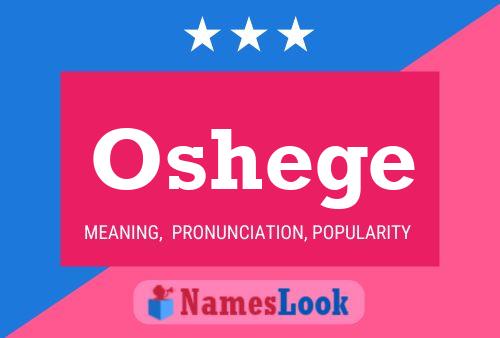 Oshege Name Poster