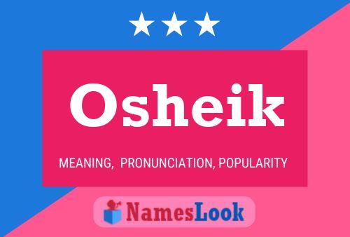 Osheik Name Poster