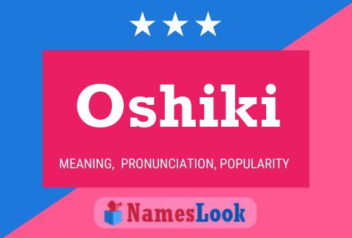 Oshiki Name Poster