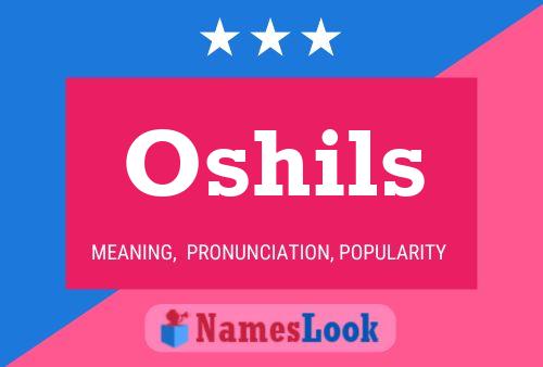 Oshils Name Poster