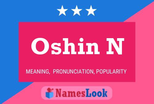 Oshin N Name Poster