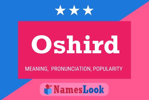 Oshird Name Poster