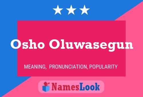 Osho Oluwasegun Name Poster