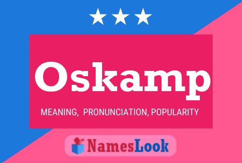 Oskamp Name Poster