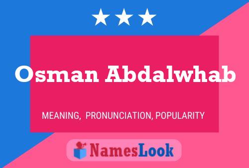 Osman Abdalwhab Name Poster