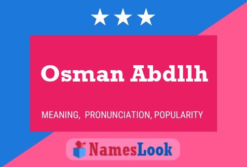 Osman Abdllh Name Poster