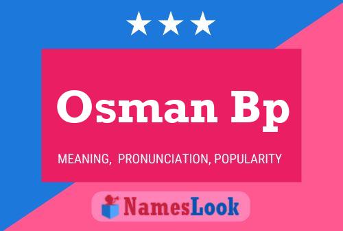 Osman Bp Name Poster