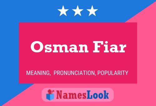 Osman Fiar Name Poster