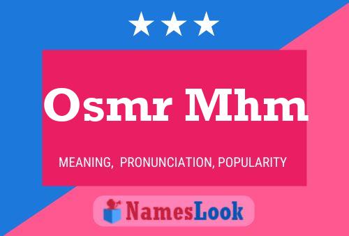 Osmr Mhm Name Poster