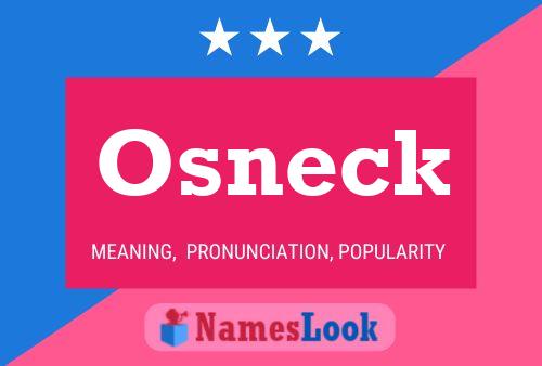 Osneck Name Poster