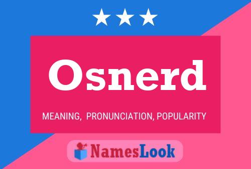 Osnerd Name Poster