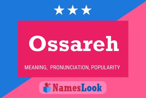 Ossareh Name Poster