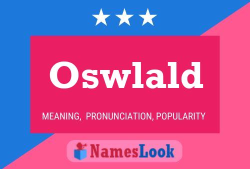 Oswlald Name Poster