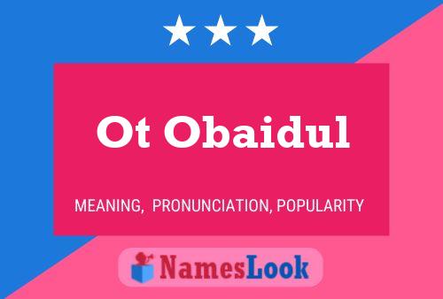 Ot Obaidul Name Poster