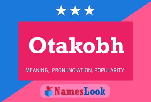 Otakobh Name Poster