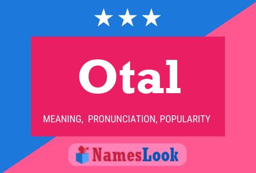 Otal Name Poster