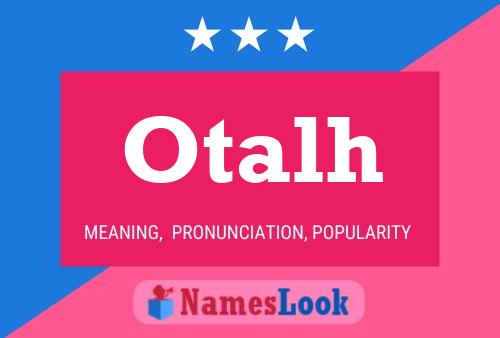 Otalh Name Poster