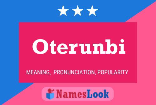 Oterunbi Name Poster