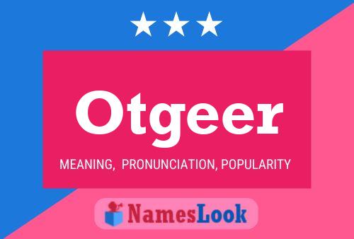 Otgeer Name Poster