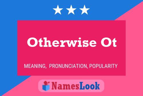 Otherwise Ot Name Poster