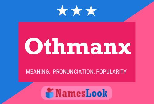 Othmanx Name Poster