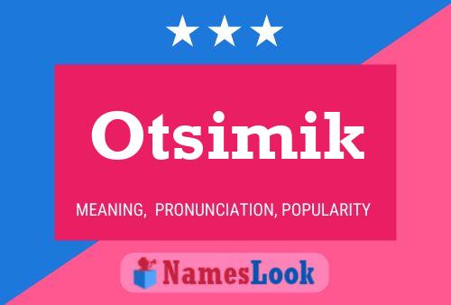 Otsimik Name Poster