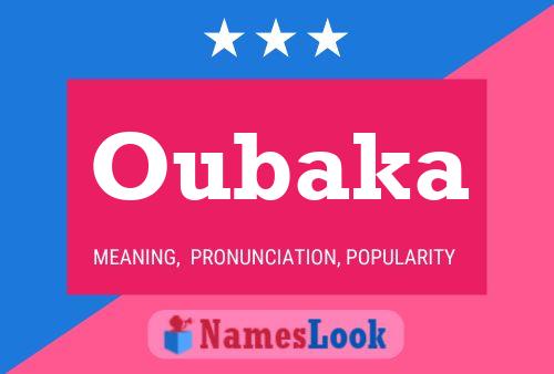 Oubaka Name Poster