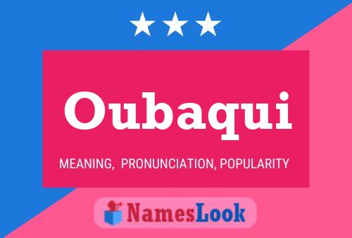 Oubaqui Name Poster