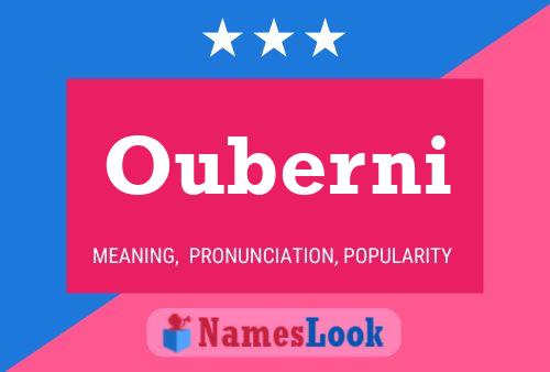 Ouberni Name Poster