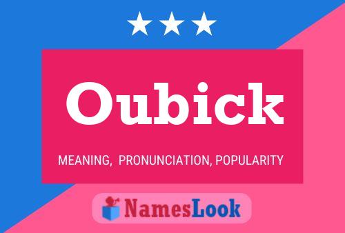 Oubick Name Poster