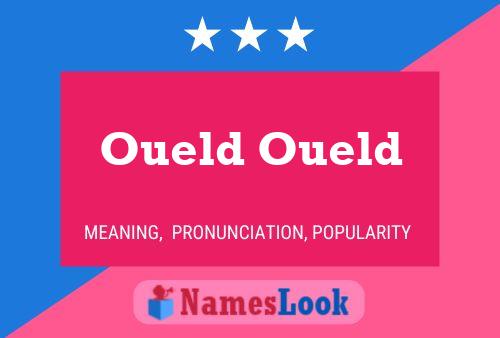 Oueld Oueld Name Poster