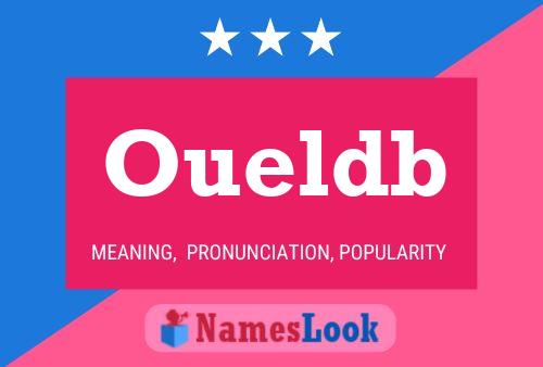 Oueldb Name Poster