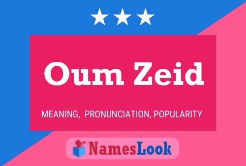 Oum Zeid Name Poster