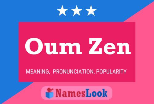 Oum Zen Name Poster