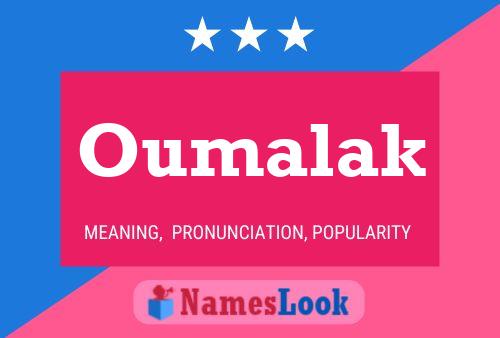 Oumalak Name Poster