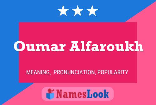 Oumar Alfaroukh Name Poster