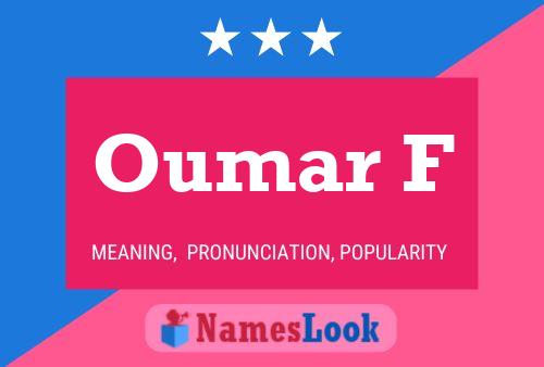 Oumar F Name Poster