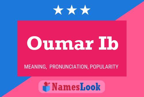 Oumar Ib Name Poster