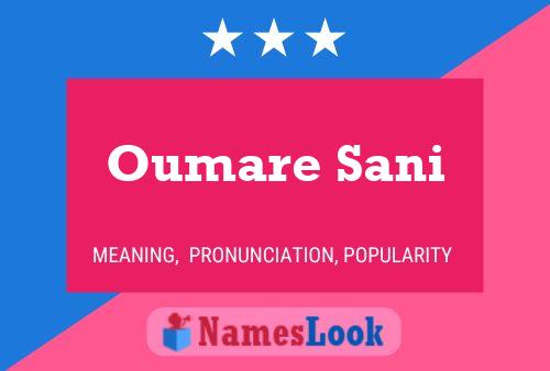 Oumare Sani Name Poster