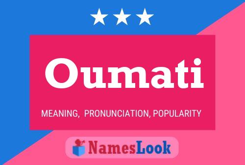 Oumati Name Poster