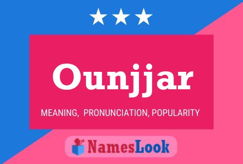 Ounjjar Name Poster