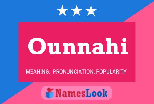 Ounnahi Name Poster