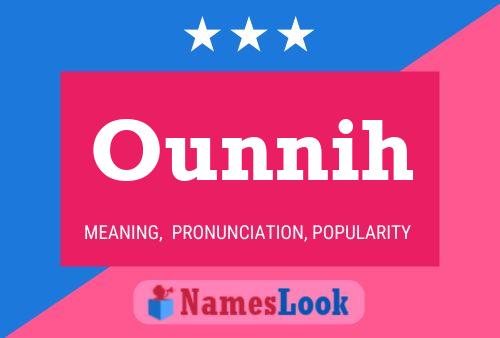 Ounnih Name Poster