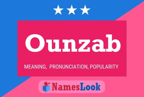 Ounzab Name Poster