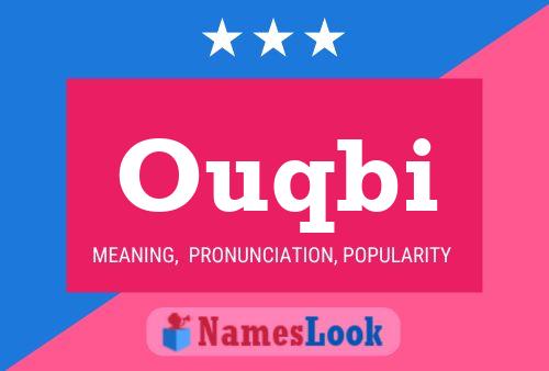 Ouqbi Name Poster